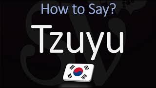 How to Pronounce Tzuyu TWICE [upl. by Aseyt]