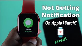 How to Fix Apple Watch Notifications Not Showing [upl. by Abih]