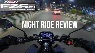 Yamaha FZS V40 DLX Night Ride Review [upl. by Hochman499]