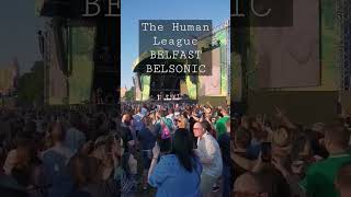 The Human League BELFAST BELSONIC [upl. by Aknahs]