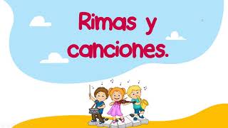 Rimas y canciones  LM Español Primer grado [upl. by Downing]