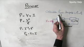 Power Dissipated  Worked Examples [upl. by Netsirhk]