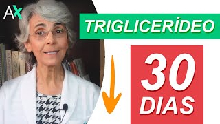 Como baixar triglicerídeos em 30 dias [upl. by Fernyak]