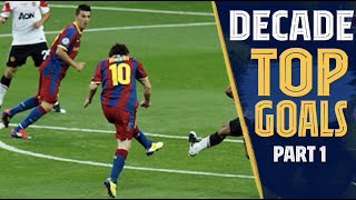 The best Barça goals of the decade 20102019  Part One [upl. by Barrie]