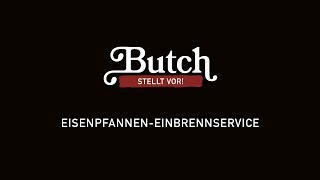 Butch Einbrennservice für Eisenpfannen [upl. by Ahusoj]