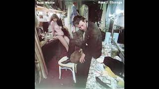 Tom Waits  Small Change Full Album [upl. by Sherilyn]