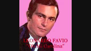 Leonardo Favio  Oh Mi Carolina [upl. by Assilim]