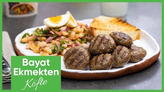 Bayat Ekmek Köftesi Tadına Doyum Olmayan Bir Lezzet😋 ❤️ [upl. by Marty563]