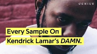 Every Sample On Kendrick Lamar’s ‘DAMN’ [upl. by Kingsley539]