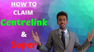 How To Claim Centrelink payments amp Withdraw Super  AUS 2020 [upl. by Guy]