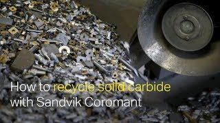 How to recycle solid carbide with Sandvik Coromant [upl. by Eissak]