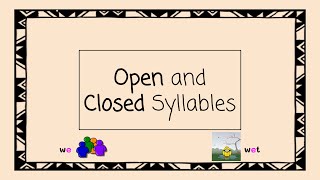 Open and Closed Syllables  4 Minute Phonics [upl. by Deacon]