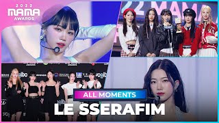 2022MAMA LE SSERAFIM 르세라핌  All Moments [upl. by Tybie]