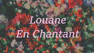 Louane En Chantant Lyrics [upl. by Tony]