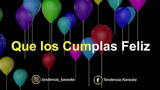 Feliz Cumpleaños  KARAOKE  versión cumbia [upl. by Annal280]