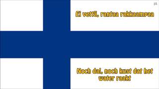 Finse volkslied FINNL tekst  Anthem of Finland [upl. by Aristotle]