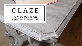 Adding Glaze to Painted Furniture [upl. by Jerrilyn93]