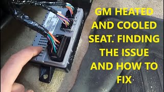 How to fix HeatedCooled Seats in GM Vehicles Escalade Tahoe Suburban Yukon Denali [upl. by Juieta]