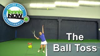 The Tennis Serve Toss Simple Tips for Toss Perfection [upl. by Niwled]