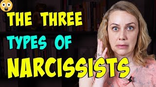 The 3 Types of Narcissists  Kati Morton [upl. by Mundy]