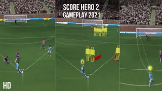 Score Hero 2  Part 22  Gameplay 2021 [upl. by Fish454]