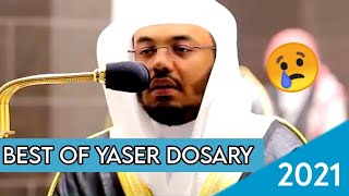 Best of Yasser AlDosari  2021  ياسر الدوسري من القرآن الكريم [upl. by Attenborough]