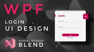 WPF Tutorial  XAML UI design in Visual studio blend 2019  Login Animation  C WPF [upl. by Lewert]