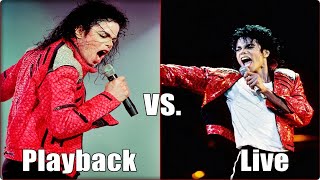 Michael Jackson  Playback Performances vs Live Performances [upl. by Ecertak]