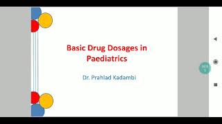 Basic Drug Dosages in Paediatrics [upl. by Asseralc]