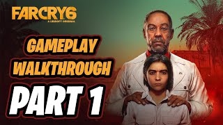 Far Cry 6 Walkthrough  Part 1 FULL GAME  Isla Santuario [upl. by Lleksah]