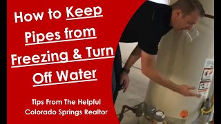 How to Keep Pipes from Freezing amp Turn Off Water Real Estate Agent Tips on Vacation Prep [upl. by Tabb504]