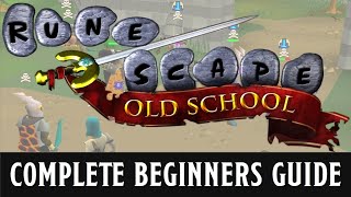 A beginners guide to Old School Runescape [upl. by Singh]