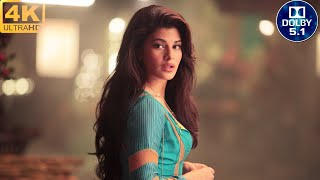 Hangover 4K 60FPS 51 Surround Sound  Kick Salman Khan amp Jacqueline Fernandez [upl. by Yrrem]