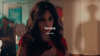 camila cabello  havana ft young thug slowed  reverb [upl. by Lynnea]