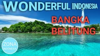 Wonderful Indonesia 8  Bangka Belitung [upl. by Grannias344]