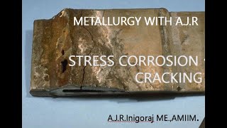 STRESS CORROSION CRACKING [upl. by Esoryram]