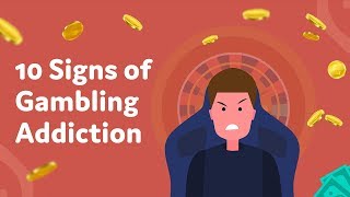 10 Signs of Gambling Addiction [upl. by Alitta]