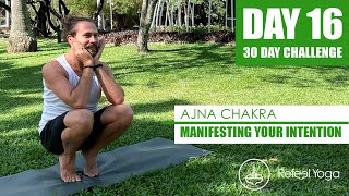 Day 16 Ajña Chakra  30 Day Yoga Challenge [upl. by Tandie]