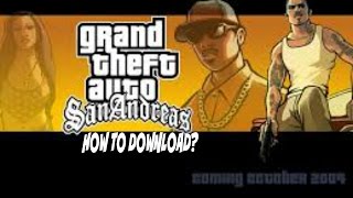 How To Download GTA San Andreas Full Version Free PC [upl. by Ihtraa]