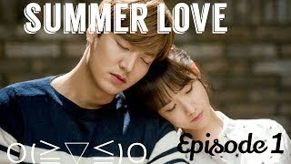 Summer Love Ep 1  Eng Sub [upl. by Sivraj729]