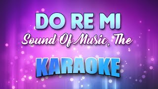 Sound Of Music The  Do Re Mi Karaoke amp Lyrics [upl. by Hakvir]