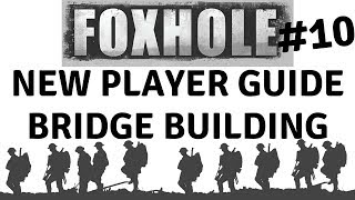 Foxhole Basics Bridges amp Motor Cycles [upl. by Edee130]