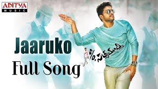 Jaaruko Full Song SO Satyamurthy Allu Arjun DSP  Allu Arjun DSP Hits  Aditya Music [upl. by Rastus393]