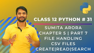 Python Class 12  Creating Reading Searching CSV File  File Handling  Chapter 5  Part 7 In Hindi [upl. by Puglia]