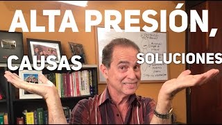 Episodio 1140 Alta Presión Causas y Soluciones [upl. by Annairb]