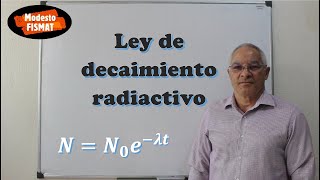 Ley de decaimiento radiactivo [upl. by Estes]