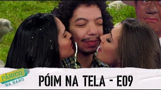 PÓIM NA TELA  E09 [upl. by Carmelita]