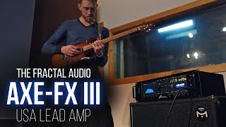 The Fractal Audio Systems AxeFx III  USA Lead Based on MesaBoogie MK IV Demo [upl. by Krid]