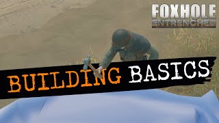 Foxhole Building Basics [upl. by Lillian]