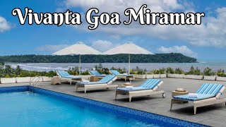 Luxury Hotel Vivanta Miramar Goa [upl. by Pirri]